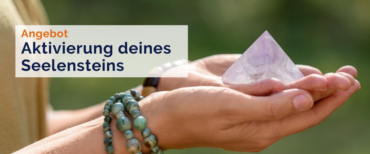Dein-Seelenstein-Aktivierung-Seelenstein-Beratung-Hand