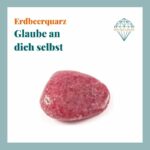 Dein-Seelenstein-Erdbeerquarz-Spruch