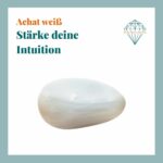 Dein-Seelenstein-Heilstein-Achat-weiß-Spruch