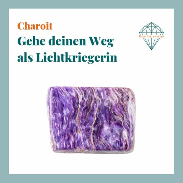 Dein-Seelenstein-Heilstein-Charoit-Spruch