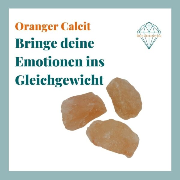 Dein-Seelenstein-Produkt-Calcit-orange-Spruch