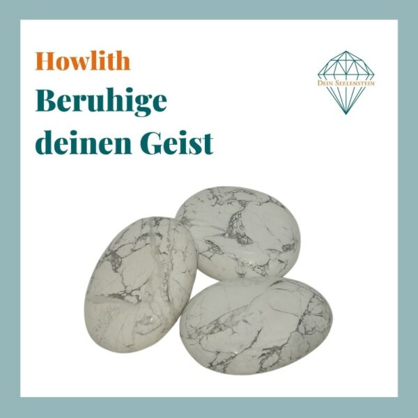 Dein-Seelenstein-Produkt-Howlith-Spruch