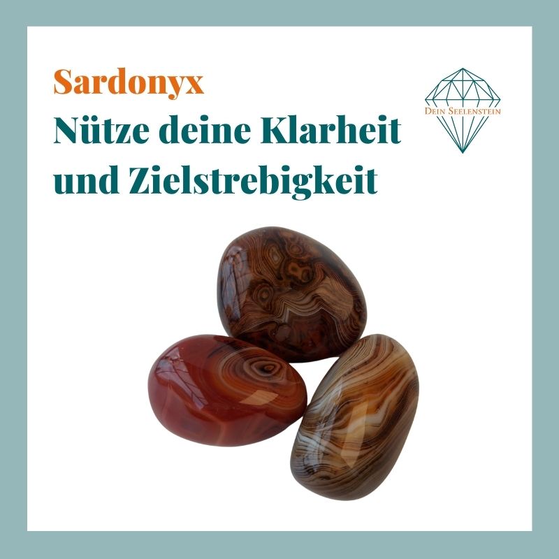 Dein-Seelenstein-Produkt-Sardonyx-Spruch