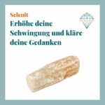 Dein-Seelenstein-Selenit-Spruch