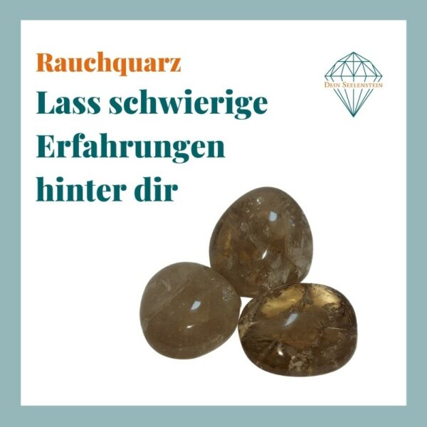 Dein-Seelenstein-Produkt-Rauchquarz-Spruch